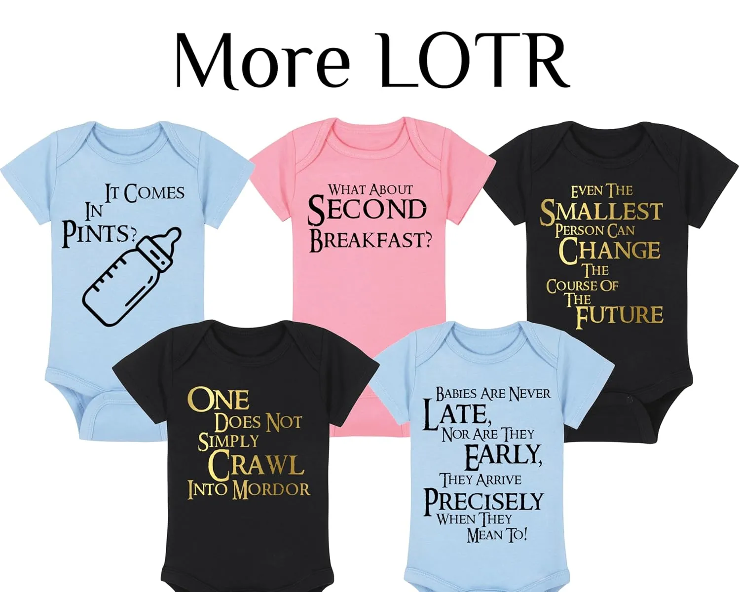 Fantasy Movie Baby Onesie - Even The Smallest Person Can Change The Course Of The Future (3-6 Month - Blue Fabric - Black Design)