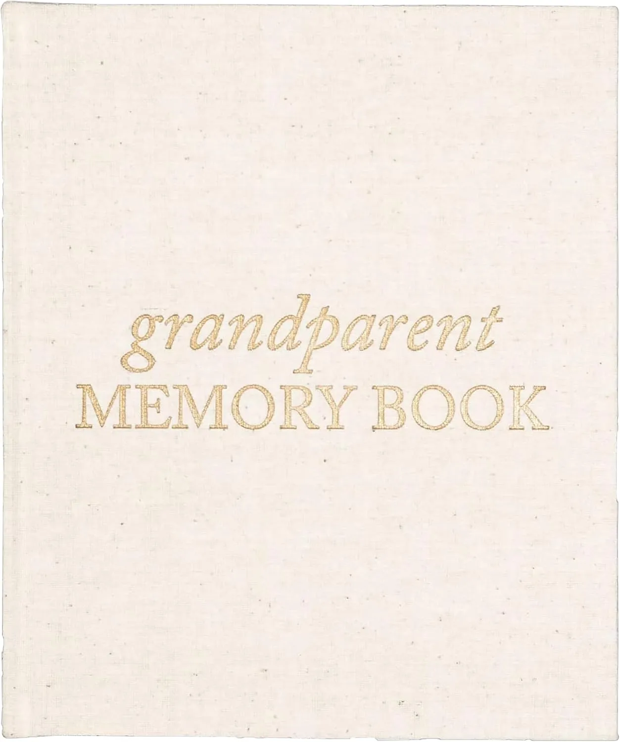 Grandparent Memory Book - Linen Hardcover Grandparents Journal w/Gold Embossed, Occasions Space - Thoughtful Gifts for Grandparents, Cream, 72 Pages