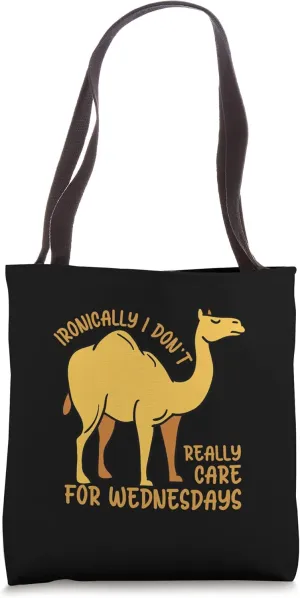 Ironically Don't Care For wednesday Animal Camels Tote Bag