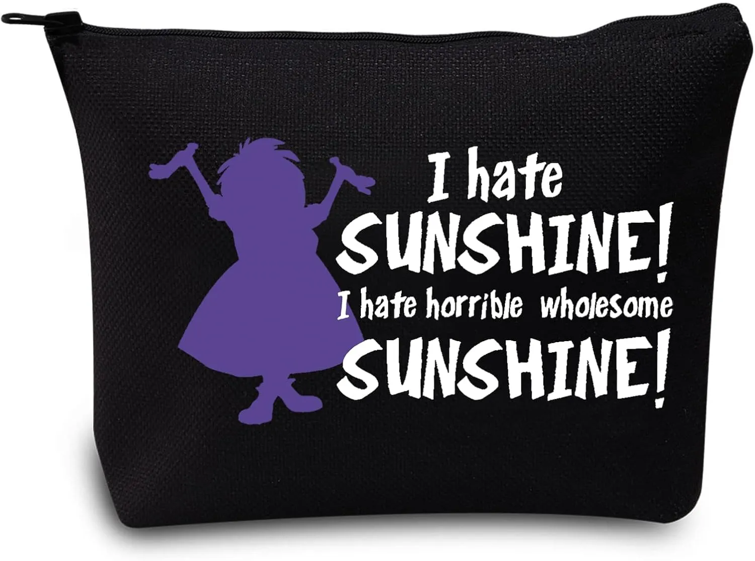 LEVLO Madam Mim Cosmetic Bag Madam Mim Fans Gift I Hate Sunshine I Hate Horrible Whole Some Sunshine Makeup Zipper Pouch Bag (I Hate Sunshine Black)
