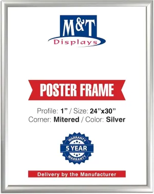 M&T Displays Snap Poster Frame 24x30 Inch Silver 1" Aluminum Profile Front Loading Wall Mounting Photo Picture Document Certificate Sign Holder Mitered Corner Anti Glare Cover