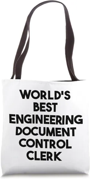 World's Best Engineering Document Control Clerk Tote Bag